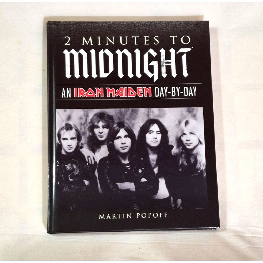 Iron Maiden 2 Minutes to Midnight by Martin Popoff (2013, Hardcover)